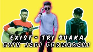 Buih Jadi Permadani - Exist Trisuaka Zinidin Zidan & Nabila - (Official Music Video)