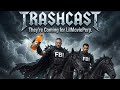 TRASHCAST # 258 !  FBI GATOR-RAID!  Terrorist threats on Atlantic City by LilMoviePerp??