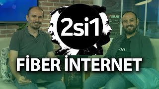 2si1 | Türkiye'de Fiber İnternet