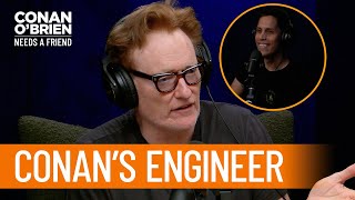 Conan Calls Out His Audio Engineer's "Aggressive" Music Choices | Conan O'Brien Needs A Friend