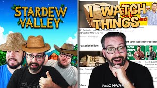 More Farmin' Life & I Watch Things! (Stardew Valley + YT Reacting)