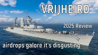 World of Warships - VIII Vrijheird 2025 review, airdrops galore it's disgusting