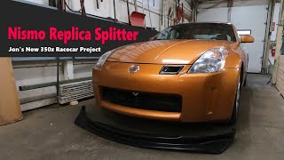 350z Nismo Front Lip and Grille Install