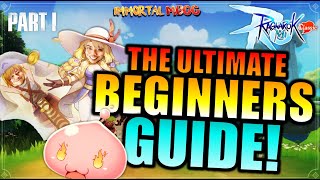 THE ULTIMATE BEGINNERS GUIDE!! - RAGNAROK M CLASSIC [PART1]