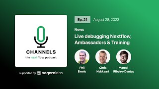 Episode 21: Live debugging Nextflow, Ambassadors & Training