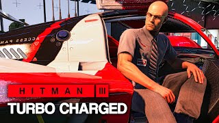 HITMAN™ 3 - Turbo Charged (Silent Assassin)