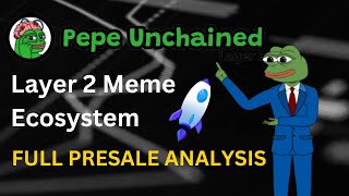 Pepe Unchained 🐸 ICO Memecoin Analysis 📊 Pepu - Meme Coin With His Own Blockchain 🚀