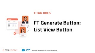 Titan Docs | FT Generate Button: List View Button