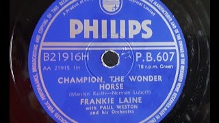 Frankie Laine 'Champion, The Wonder Horse' 1956 78 rpm