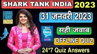 SHARK TANK INDIA OFFLINE QUIZ ANSWERS 31 January 2023 | Shark Tank India Offline Quiz Answers Today