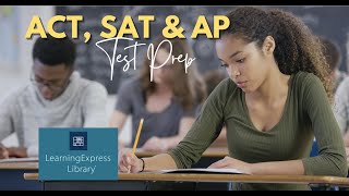 SAT, ACT, & AP Exam FREE Test Prep: Learning Express Library