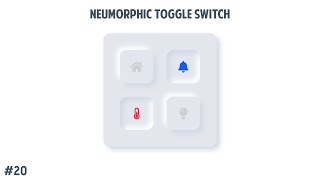Neumorphic Toggle Switch | HTML & CSS