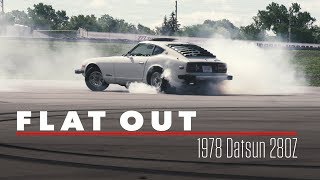 1978 Datsun 280Z gets loose on the track | Flat Out - Ep 1