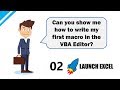 Excel Macros & VBA: 2 Write your first Macro in Excel VBA using the VBA Editor