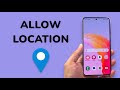 How To Allow Location Access To Apps On Android Phone