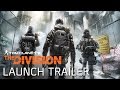 Tom Clancy’s The Division - Launch Trailer [AUT]