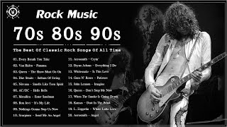 Rock Songs Greatest Hits  - Best Rock Music 70s 80s and 90s