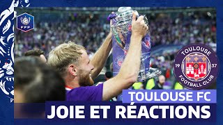 La joie et réactions des Toulousains, vainqueurs de la Coupe de France I FFF 2023