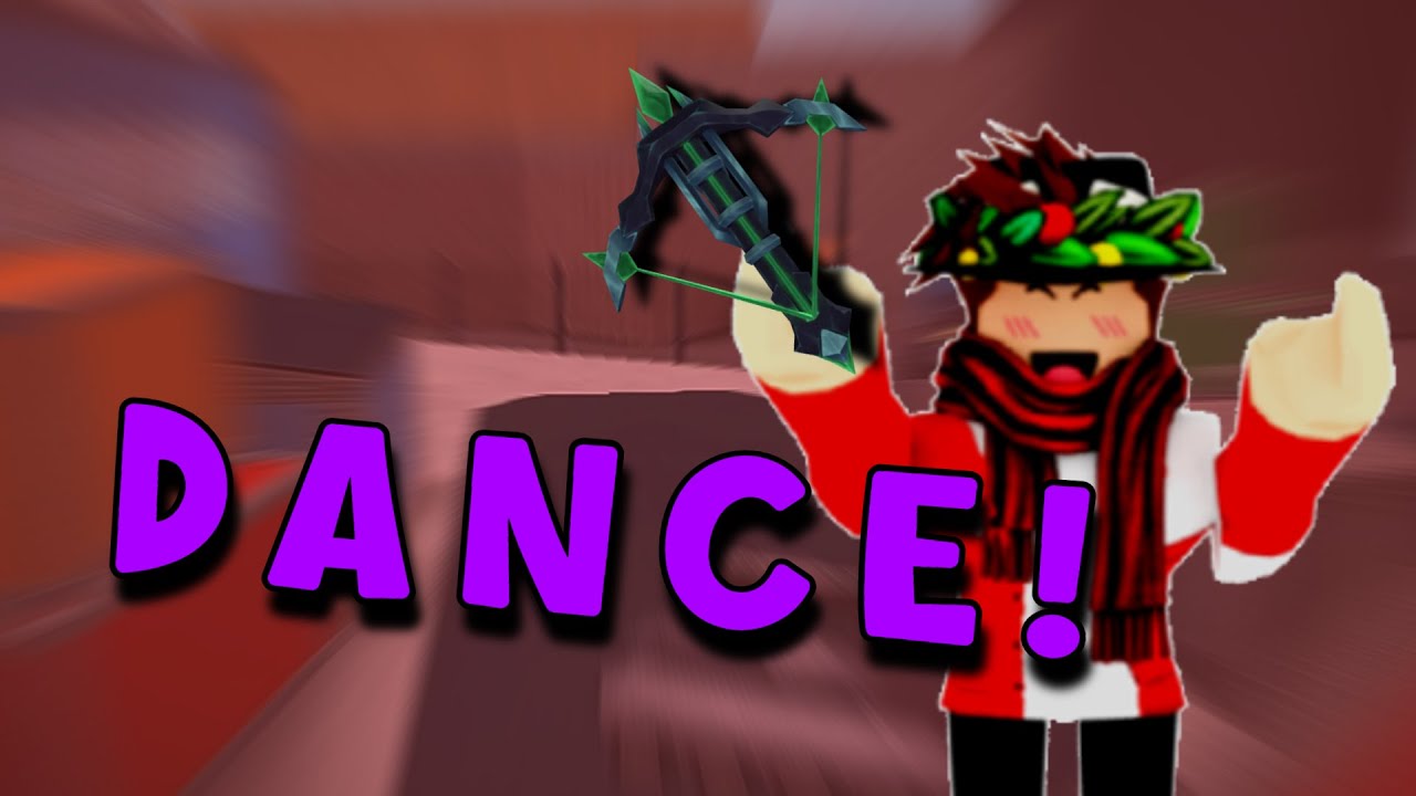 Dance Mm2 Montage Youtube