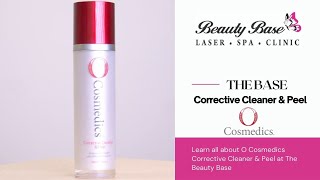 O Cosmedics Corrective Cleanser \u0026 Peel  - Therapist Advice at The Beauty Base