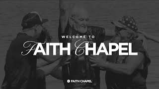 Live Stream - [Faith Chapel]