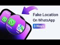 How to Send Fake Location on WhatsApp on Both iPhone & Android | Live Location Supported 2024