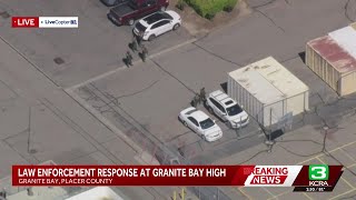 Granite Bay High School on lockdown after shooting threat
