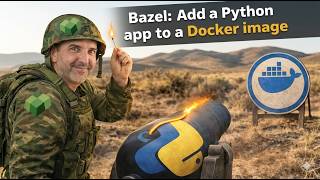 Bazel + Python Tutorial Part 4: Add a Python app to a Docker image