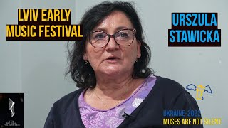 Urszula Stawicka na XIX Międzynarodowym Festiwalu Muzyki Dawnej we Lwowie