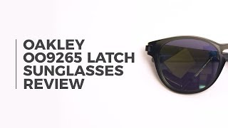 Oakley OO9265 LATCH Sunglasses Review | VisionDirect