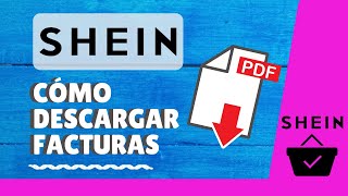 📑 Tutorial Como Descargar Facturas de Shein