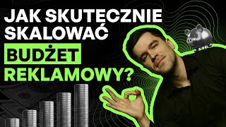 Jak najefektywniej zwiększać budżet reklamowy? 3 sprawdzone sposoby!