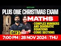 Plus One Christmas Exam | Maths -Complex Numbers and Quadratic Equations | Conic Sections | Xylem +1