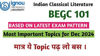 begc 101 important questions 2024 | begc 101 Indian Classical Literature important questions 2024