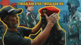 Tinggalkan Ayah Tinggalkan Ibu - Lagu Kopassus Dengan Lirik (PATRIOT)