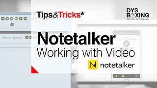 NoteTalker Tips & Tricks | Working with Video