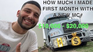 HOW MUCH I MADE MY FIRST MONTH OF TRUCKING WITH A NEW MC# AUTHORITY #owneroperator #flatbedtrucking