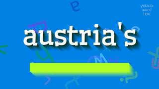 ഓസ്ട്രിയയുടെ - ഓസ്ട്രിയയുടെ ഉച്ചാരണം എങ്ങനെ?  #ഓസ്ട്രിയയുടെ (AUSTRIA'S - HOW TO PRONO