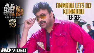 Ammadu Let's Do Kummudu Song Teaser || Khaidi No 150 || Mega Star Chiranjeevi || V V Vinayak || DSP