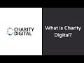 What is Charity Digital?