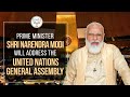 PM Shri Narendra Modi's address to the United Nations General Assembly