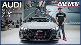 ส่อง !  AUDI RS e-Tron GT ตัวแรงในงาน และ รุ่นอื่นๆในบูธ  AUDI โปรดีมากก  !