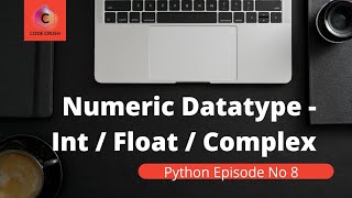 Datatypes In Python | Numeric datatypes | Int And Float Conversion