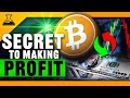 Secret to Making Profits in Crypto (How to be a profitable trader)!