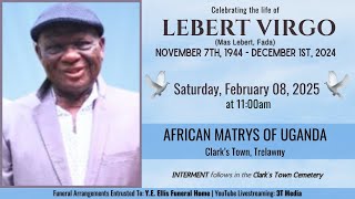 Celebrating the Life of Lebert Alphonse Virgo (Mas Lebert / Fada)