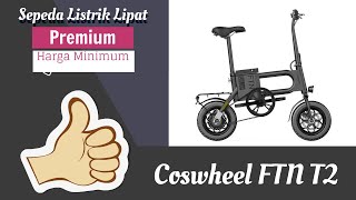 Sepeda Listrik Coswheel FTN T2 dengan baterai portable