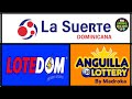 Sorteo La Suerte 6 pm Anguilla Lottery 6 y Lotedom de Hoy En Vivo lunes 12 de agosto del 2024