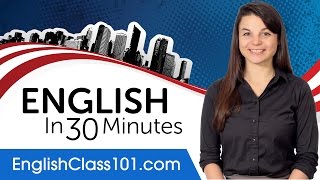 Learn English in 30 Minutes - ALL the English Basics You Need