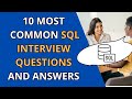 10 Most COMMON SQL Interview Questions and Answers for Beginners | ACE Your SQL Interview