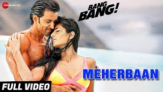 Meherbaan Full Video | BANG BANG! | feat Hrithik Roshan & Katrina Kaif | #video #hritikroshan